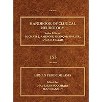 Human Prion Diseases (ISSN Book 153)