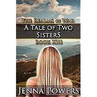 A Tale of Two Sisters (Dark Fantasy Erotic Romance): Book 13 of The Realms of War