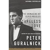 Careless Love (Enhanced Edition): The Unmaking of Elvis Presley (Elvis series Book 2) Careless Love (Enhanced Edition): The Unmaking of Elvis Presley (Elvis series Book 2) Paperback Audible Audiobook Kindle Edition with Audio/Video Hardcover Preloaded Digital Audio Player