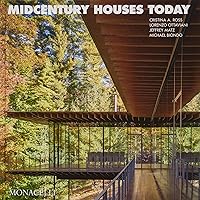 Midcentury Houses Today Midcentury Houses Today Hardcover