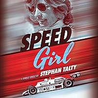 Speed Girl: Janet Guthrie and the Race That Changed Sports Forever Speed Girl: Janet Guthrie and the Race That Changed Sports Forever Audible Audiobook Kindle