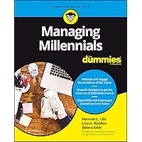 Managing Millennials For Dummies (For Dummies (Lifestyle)) Managing Millennials For Dummies (For Dummies (Lifestyle)) Paperback Audible Audiobook Kindle Audio CD