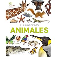 El Libro de los animales (Our World in Pictures: The Animal Book) (Spanish Edition) El Libro de los animales (Our World in Pictures: The Animal Book) (Spanish Edition) Hardcover Kindle