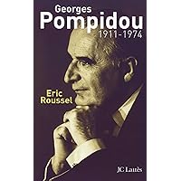 Georges Pompidou (Essais et documents) (French Edition) Georges Pompidou (Essais et documents) (French Edition) Kindle Paperback Pocket Book