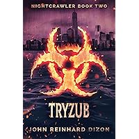 Tryzub (Nightcrawler Book 2) Tryzub (Nightcrawler Book 2) Kindle Paperback