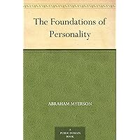The Foundations of Personality The Foundations of Personality Kindle Hardcover Paperback MP3 CD Library Binding