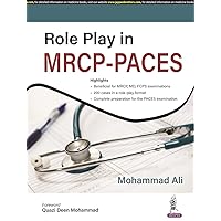 Role Play in MRCP-PACES Role Play in MRCP-PACES Kindle Paperback