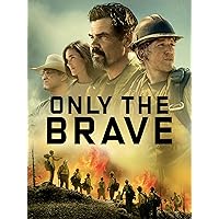 Only the Brave