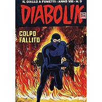 DIABOLIK (137): Colpo fallito (Italian Edition) DIABOLIK (137): Colpo fallito (Italian Edition) Kindle