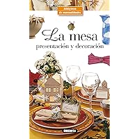 La mesa (Biblioteca De Manualidades) (Spanish Edition)