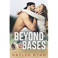 Beyond the Bases (Out of Reach Book 1) Beyond the Bases (Out of Reach Book 1) Kindle Audible Audiobook Paperback Audio CD