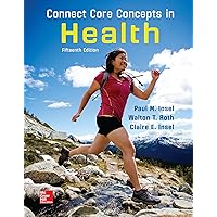 Connect Core Concepts in Health, BIG, Loose Leaf Edition Connect Core Concepts in Health, BIG, Loose Leaf Edition Loose Leaf