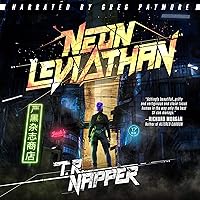 Neon Leviathan Neon Leviathan Audible Audiobook Paperback Kindle Hardcover