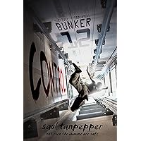 Control: The Post-Apocalyptic Survival Thriller (BUNKER 12 - a Series from the World of THE FLENSE Book 3) Control: The Post-Apocalyptic Survival Thriller (BUNKER 12 - a Series from the World of THE FLENSE Book 3) Kindle Hardcover Paperback
