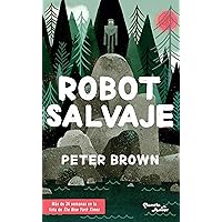 Robot salvaje (Infantil y Juvenil) (Spanish Edition) Robot salvaje (Infantil y Juvenil) (Spanish Edition) Paperback Audible Audiobook Kindle Hardcover