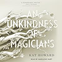An Unkindness of Magicians An Unkindness of Magicians Audible Audiobook Kindle Paperback Hardcover