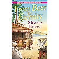 From Beer to Eternity (A Chloe Jackson Sea Glass Saloon Mystery Book 1)