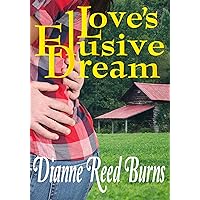 Love's Elusive Dream (The Finding Love Series Book 8) Love's Elusive Dream (The Finding Love Series Book 8) Kindle Paperback