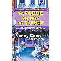 To Fudge or Not to Fudge (A Candy-Coated Mystery Book 2) To Fudge or Not to Fudge (A Candy-Coated Mystery Book 2) Kindle Mass Market Paperback Audible Audiobook Audio CD