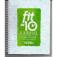 Fit in 10 Journal by Prevention Magazine