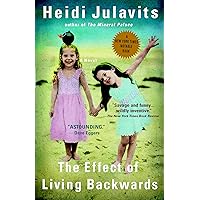 The Effect of Living Backwards The Effect of Living Backwards Kindle Hardcover Paperback