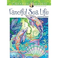 Creative Haven Fanciful Sea Life Coloring Book: Relaxing Illustrations for Adult Colorists (Adult Coloring Books: Sea Life) Creative Haven Fanciful Sea Life Coloring Book: Relaxing Illustrations for Adult Colorists (Adult Coloring Books: Sea Life) Paperback Spiral-bound