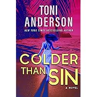 Colder Than Sin: A Romantic Thriller (Cold Justice® - The Negotiators Book 2)