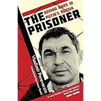 The Prisoner: Behind Bars in Putin's Russia The Prisoner: Behind Bars in Putin's Russia Paperback Audible Audiobook Audio CD
