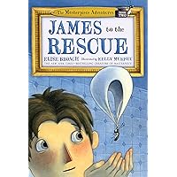 James to the Rescue: The Masterpiece Adventures Book Two (The Masterpiece Adventures, 2) James to the Rescue: The Masterpiece Adventures Book Two (The Masterpiece Adventures, 2) Paperback Kindle Hardcover