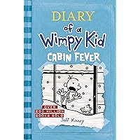 Diary of a Wimpy Kid: Cabin Fever Diary of a Wimpy Kid: Cabin Fever Hardcover