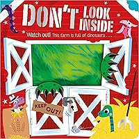 Don't Look Inside (this farm is full of dinosaurs) Don't Look Inside (this farm is full of dinosaurs) Board book Hardcover