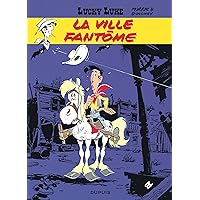Lucky Luke - Tome 25 - La Ville fantôme Lucky Luke - Tome 25 - La Ville fantôme Hardcover Kindle