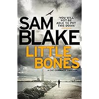 Little Bones: A disturbing Irish crime thriller (The Cathy Connolly Series Book 1) Little Bones: A disturbing Irish crime thriller (The Cathy Connolly Series Book 1) Kindle Paperback