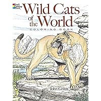 Wild Cats of the World Coloring Book (Dover Animal Coloring Books) Wild Cats of the World Coloring Book (Dover Animal Coloring Books) Paperback