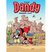 The Dandy Annual 2017 (DCT Annuals) The Dandy Annual 2017 (DCT Annuals) Kindle Hardcover