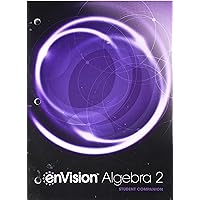 Envision Aga Common Core Student Companion Algebra 2 Grade 10/11 Copyright 2018
