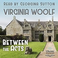 Between the Acts Between the Acts Audible Audiobook Paperback Kindle Hardcover