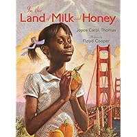 In the Land of Milk and Honey In the Land of Milk and Honey Paperback Hardcover