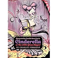 Cinderella, or The Little Glass Slipper Cinderella, or The Little Glass Slipper Hardcover Kindle Audible Audiobook Paperback
