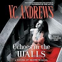 Echoes in the Walls: House of Secrets, Book 2 Echoes in the Walls: House of Secrets, Book 2 Audible Audiobook Kindle Mass Market Paperback Library Binding Audio CD