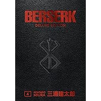 Berserk Deluxe Volume 4 Berserk Deluxe Volume 4 Hardcover