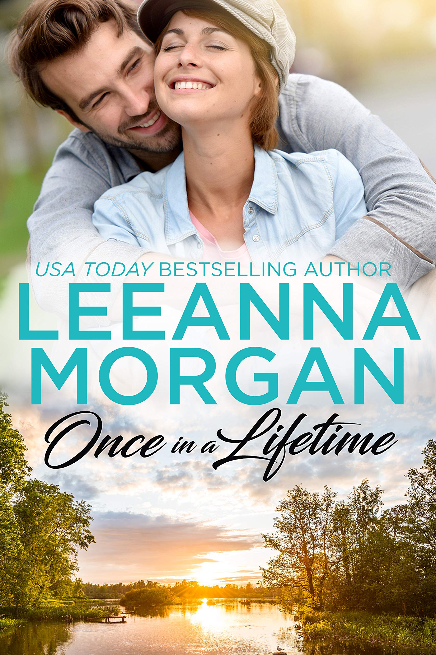 Once In A Lifetime: A Sweet Small Town Romance (Sapphire Bay Book 2)