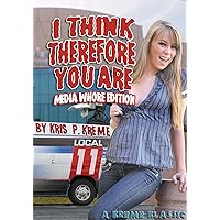 I Think Therefore You Are (Kreme Klassic Book 33) I Think Therefore You Are (Kreme Klassic Book 33) Kindle