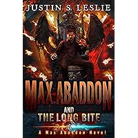 Max Abaddon and The Long Bite: A Max Abaddon Novel