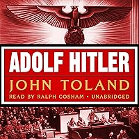 Adolf Hitler Adolf Hitler Audio CD Audible Audiobook Paperback Kindle Hardcover Mass Market Paperback MP3 CD