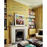 Perfect English Townhouse Perfect English Townhouse Hardcover