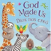 Tender Moments: God Made Us (Bilingual Edition) (Multilingual Edition) Tender Moments: God Made Us (Bilingual Edition) (Multilingual Edition) Board book