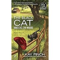 The Black Cat Knocks on Wood (A Bad Luck Cat Mystery Book 2) The Black Cat Knocks on Wood (A Bad Luck Cat Mystery Book 2) Kindle Audible Audiobook Mass Market Paperback Audio CD