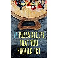 14 Pizza Recipes That You Should Try: Pizza at home - The Best Picks For Best Results