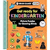 Brain Games STEM - Get Ready for Kindergarten: Picture Puzzles for Growing Minds (Workbook) Brain Games STEM - Get Ready for Kindergarten: Picture Puzzles for Growing Minds (Workbook) Spiral-bound